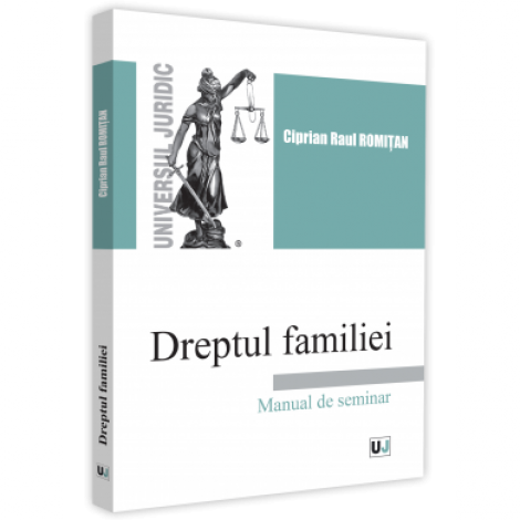Dreptul familiei. Manual de seminar