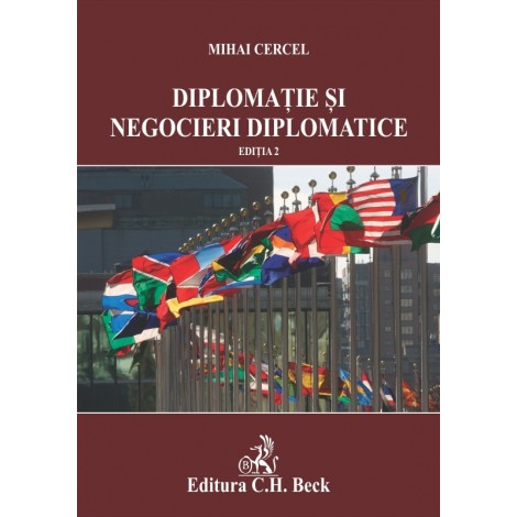 Diplomație și negocieri diplomatice. Ediția 2