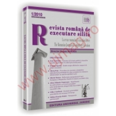 Revista romana de executare silita nr. 1/2010 - Serie noua, anul VII