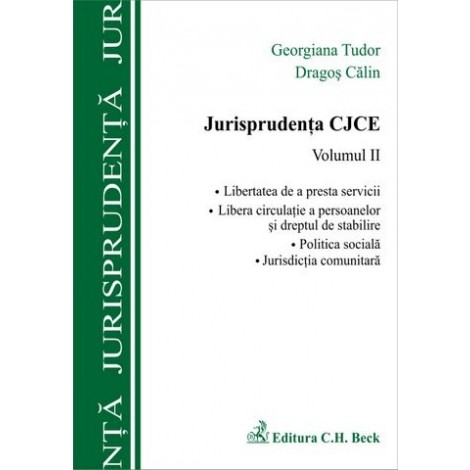 Jurisprudenta CJCE. Volumul II
