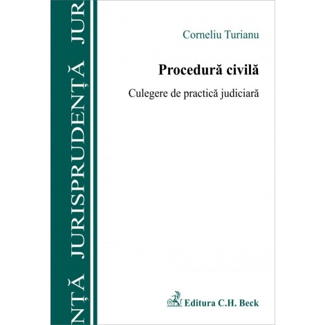 Procedura civila. Culegere de practica judiciara