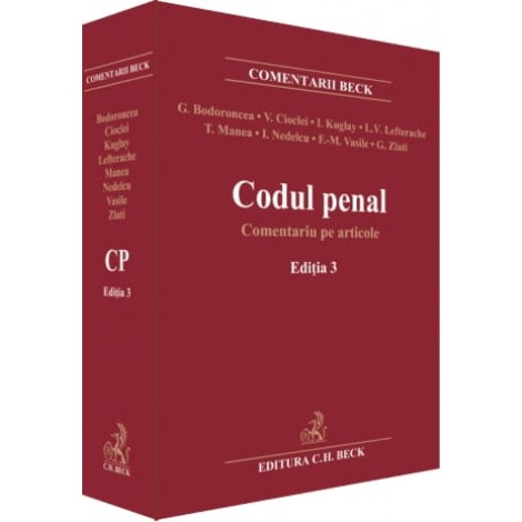 Codul penal. Comentariu pe articole. Ediţia 3