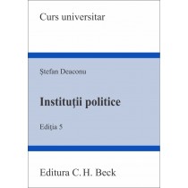 Instituții politice. Ediția 5