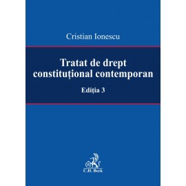 Tratat de drept constituțional contemporan. Ediția 3