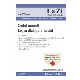 Codul muncii. Legea dialogului social. Cod 767. Actualizat la 9.11.2022