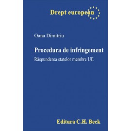 Procedura de infringement. Răspunderea statelor membre UE