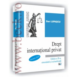 Drept international privat - Editia a II-a