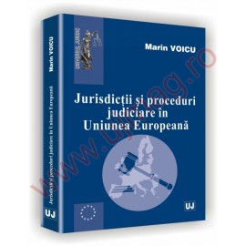 Jurisdictii si proceduri judiciare in Uniunea Europeana