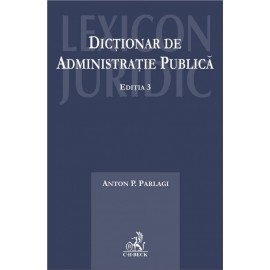 Dictionar de administratie publica. Editia 3