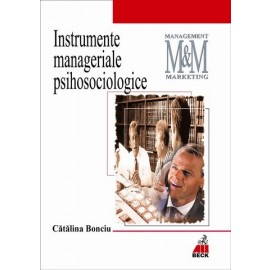 Instrumente manageriale psihosociologice