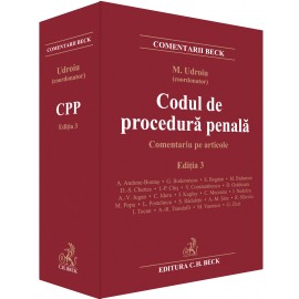 Codul de procedură penală. Comentariu pe articole. Ediția 3