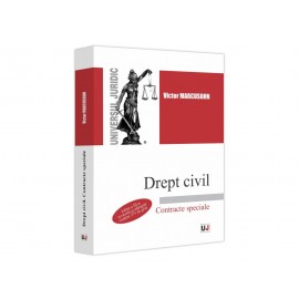 Drept civil. Contracte speciale, ediția a III-a, revăzută și adăugită