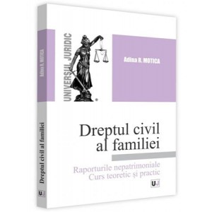 Dreptul civil al familiei. Raporturile nepatrimoniale