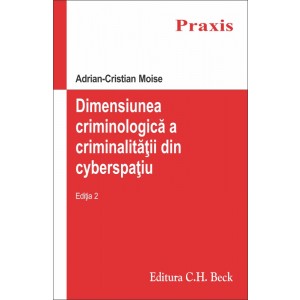 Dimensiunea criminologică a criminalității din cyberspațiu