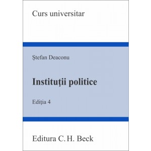 Instituții politice. Ediția 4