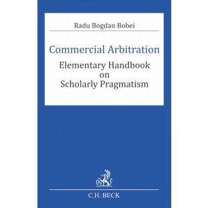 Commercial Arbitration. Elementary Handbook on Scholarly Pragmatism