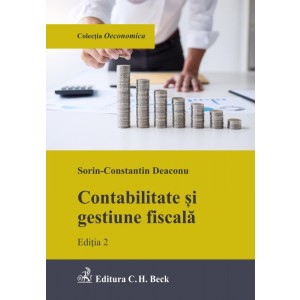Contabilitate și gestiune fiscală. Ediția 2
