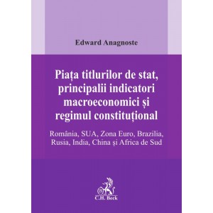 Piața titlurilor de stat, principalii indicatori macroeconomici și regimul constituțional