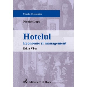 Hotelul. Economie si management