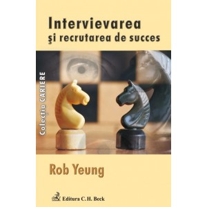 Intervievarea si recrutarea de succes