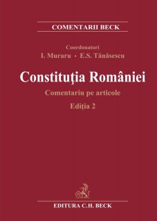 Constituția României. Comentariu pe articole. Ediția 2