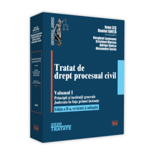 Tratat de drept procesual civil. Vol. I. Ediția a II-a
