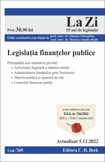 Legislația finanțelor publice. Cod 769. Actualizat la 5.12.2022