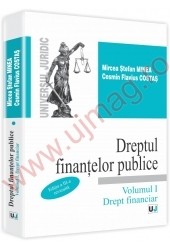 Dreptul finantelor publice. Volumul I. Drept financiar