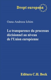 La transparence du processus décisionnel au niveau de l’Union européenne