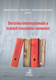 Doctrina internationala a tratarii trecutului comunist 