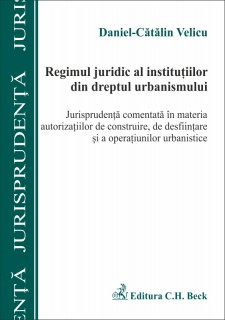 Regimul juridic al institutiilor din dreptul urbanismului