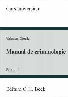 Manual de criminologie. Ediția 11