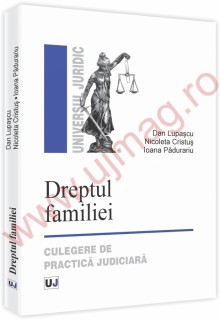 Dreptul familiei. Culegere de practica judiciara