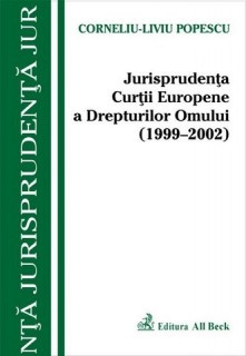 Jurisprudenta C.E.D.O. (1999-2002)