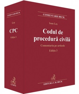 Codul de procedură civilă. Comentariu pe articole. Ediția 3