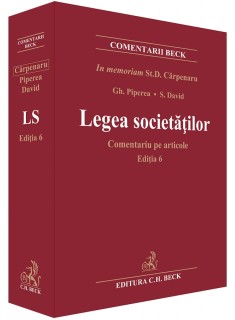 Legea societăţilor. Comentariu pe articole. Ediția 6 